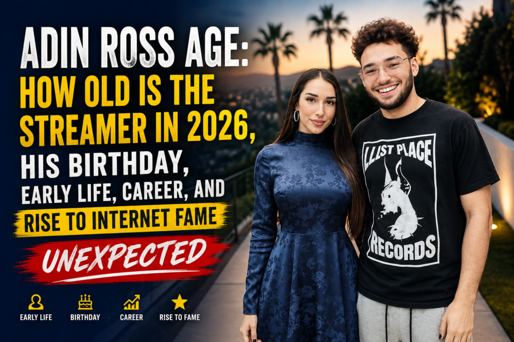 Adin Ross Age