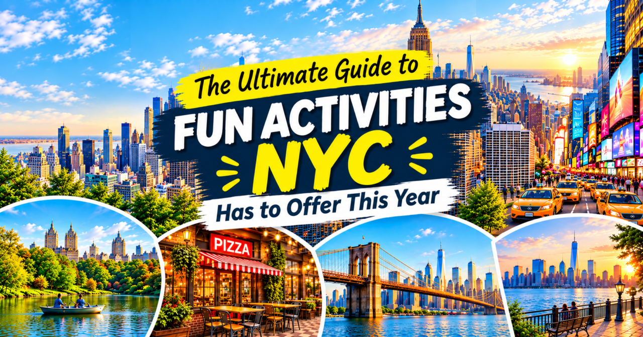 Fun Activities NYC Fun Activities NYC